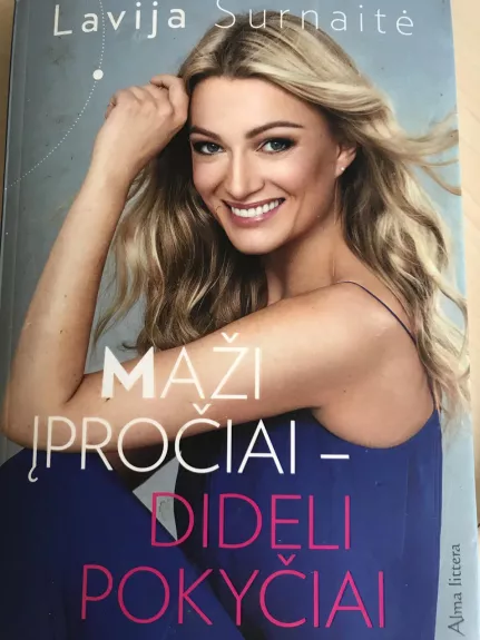 Maži įpročiai - dideli pokyčiai