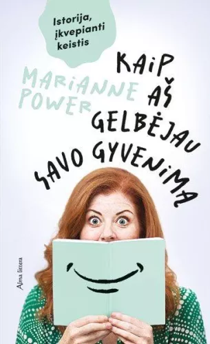 Kaip aš gelbėjau savo gyvenimą - Marianne Power, knyga