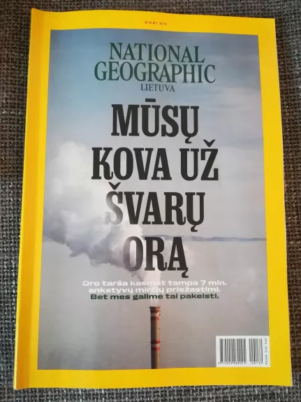 National Geographic Lietuva. 2021.04 - Autorių Kolektyvas, knyga 1