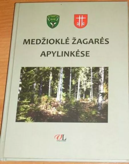 Medžioklė Žagarės apylinkėse - Vytautas Vaitkus, knyga