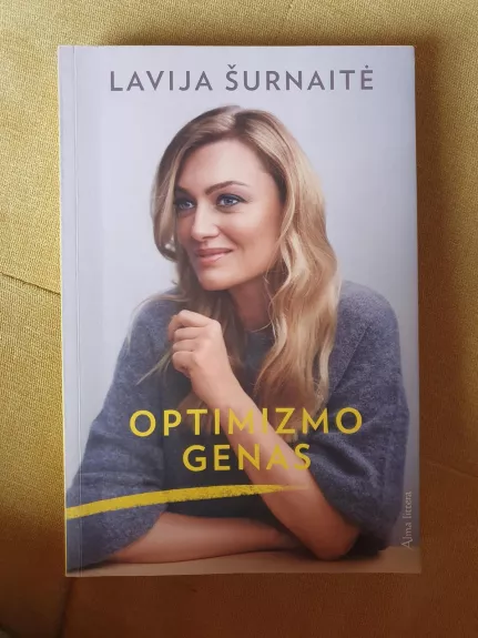 Optimizmo genas - Lavija Šurnaitė, knyga