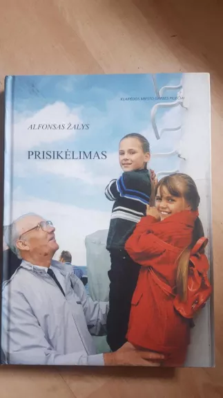 Prisikėlimas - Alfonsas Žalys, knyga