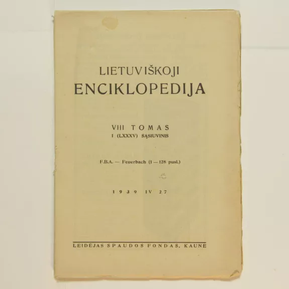 Lietuviškoji enciklopedija (VIII tomas I sąsiuvinis) - Vaclovas Biržiška, knyga