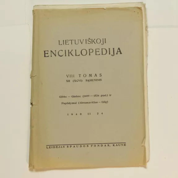 Lietuviškoji enciklopedija VIII Tomas XII sąsiuvinis - Vaclovas Biržiška, knyga