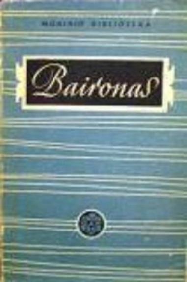 Lyrika. Šiljono kalinys. Manfredas. Kainas