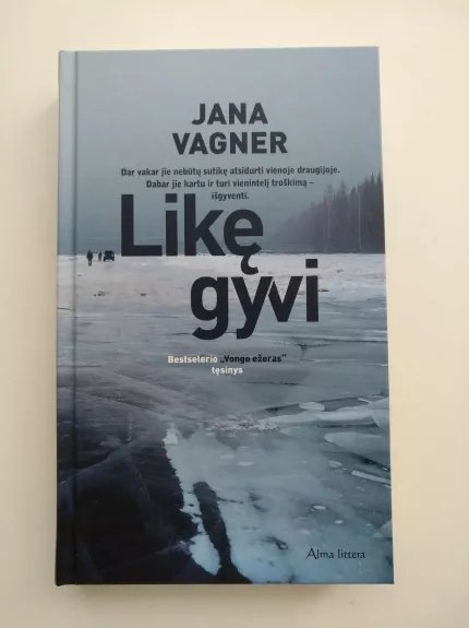 Likę gyvi - Jana Vagner, knyga