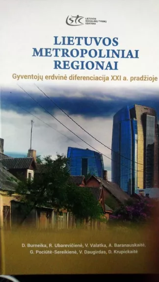 Lietuvos metropoliniai regionai - Donatas Burneika, knyga