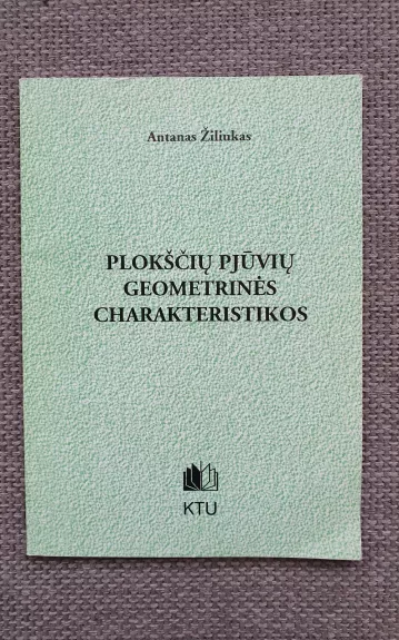 Plokščių pjūvių geometrinės charakteristikos