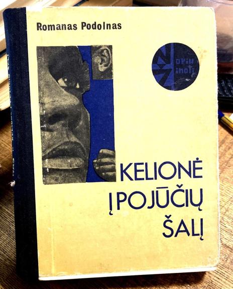 Kelionė į pojūčių šalį