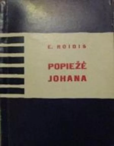 Popiežė Johana - E. Roidis, knyga