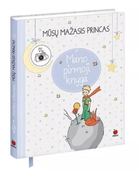 MŪSŲ MAŽASIS PRINCAS - Autorių Kolektyvas, knyga