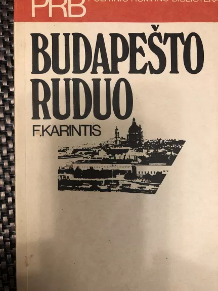 Budapešto ruduo - F. Karintis, knyga