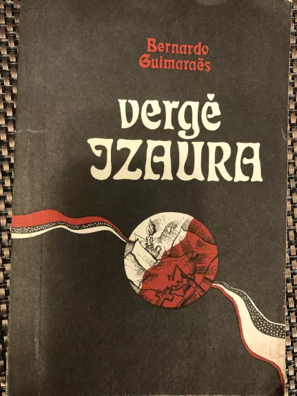 Vergė Izaura - Bernardo Guimaraes, knyga