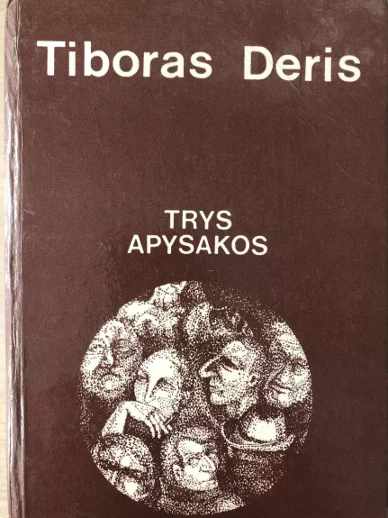 Trys apysakos - Tiboras Deris, knyga