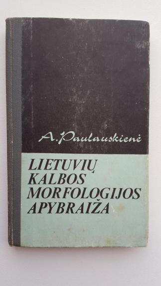Lietuvių kalbos morfologijos apybraiža