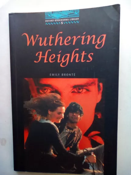 Wuthering Heights - Bronte Emily, knyga 1