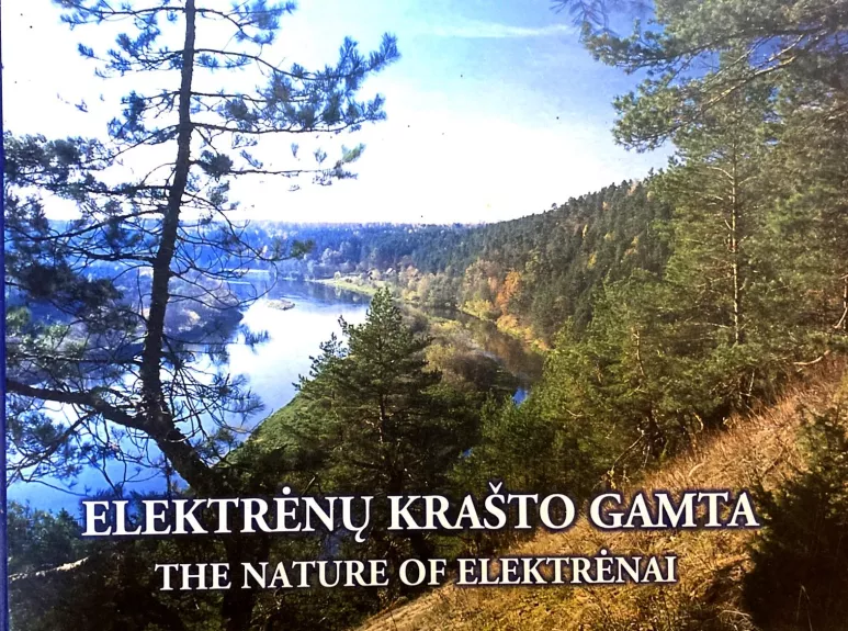 Elektrėnų krašto gamta - Vidmantas Malinauskas, knyga