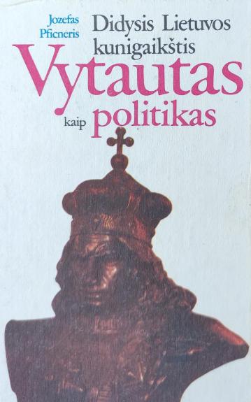 Vytautas kaip politikas