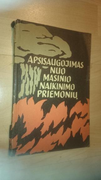 Apsisaugojimas nuo masinio naikinimo priemonių - Autorių Kolektyvas, knyga