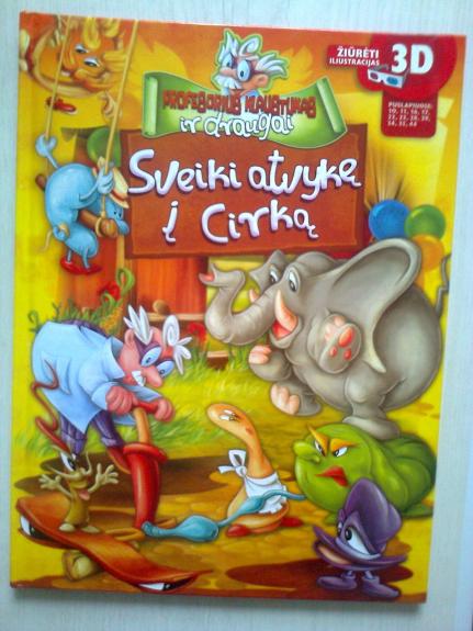 Sveiki,atvykę į cirką