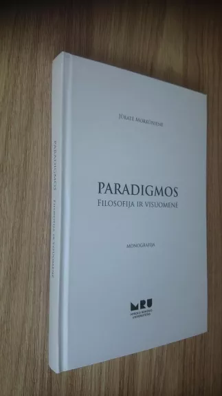Paradigmos. Filosofija ir visuomenė - Jūratė Morkūnienė, knyga