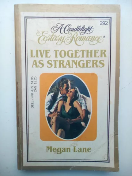 Live together as strangers - Megan Lane, knyga 1