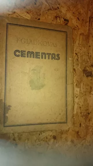 Cementas - F. Gladkovas, knyga