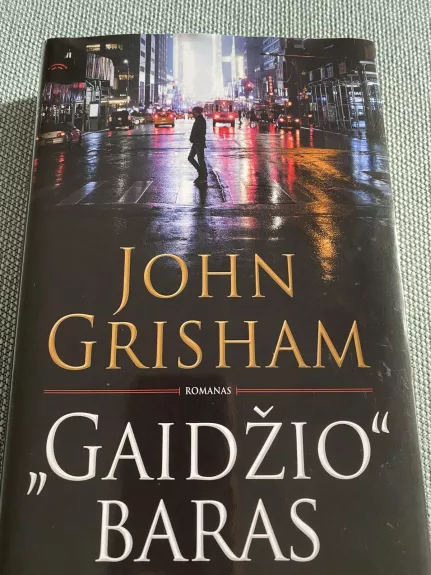 "Gaidžio" baras - John Grisham, knyga