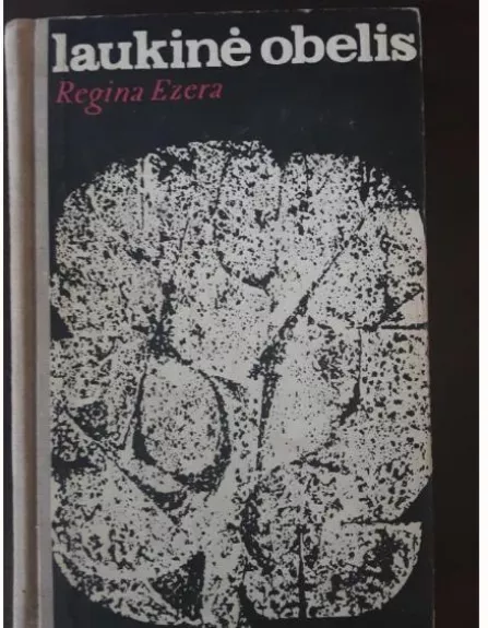 Laukinė obelis - Regina Ezera, knyga
