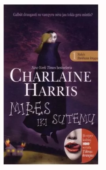 Miręs iki sutemų - Charlaine Harris, knyga