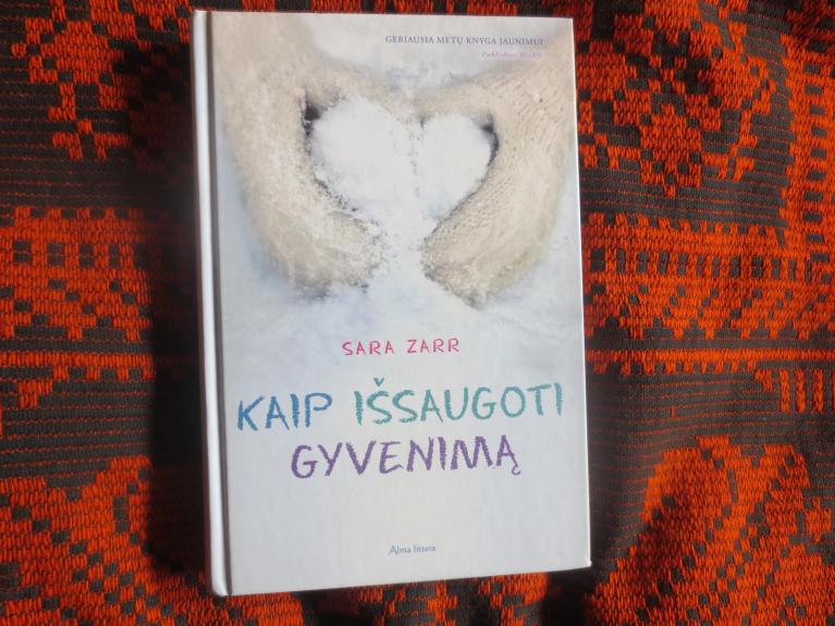 Kaip išsaugoti gyvenimą