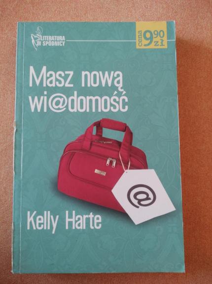 Masz nową wiadomość - Kelly Harte, knyga