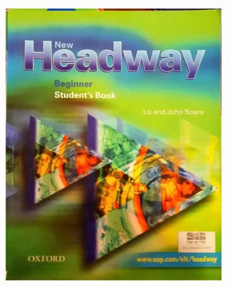 New Headway Beginner Student's Book - Autorių Kolektyvas, knyga