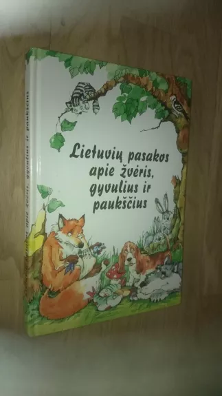 Lietuvių pasakos apie žvėris, gyvulius ir paukščius - Viktoras Vaitkūnas, knyga