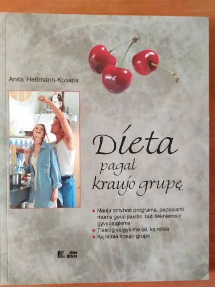 Dieta pagal kraujo grupę - Anita Hebmann-Kosaris, knyga 1