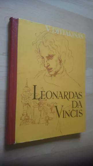 Leonardas Da Vinčis - V. Ditiakinas, knyga