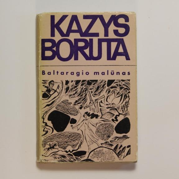 Baltaragio malūnas arba kas dėjosi anuo metu Paudruvės krašte