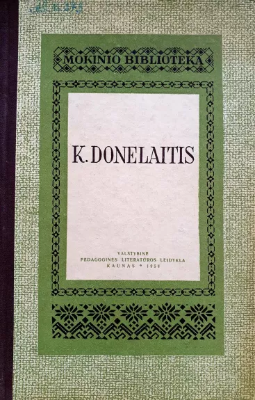 K. Donelaitis -  Mokinio biblioteka, knyga