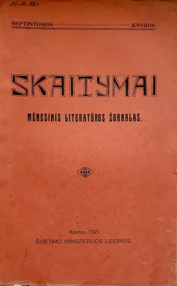 Skaitymai 9. Mėnesinis literatūros žurnalas