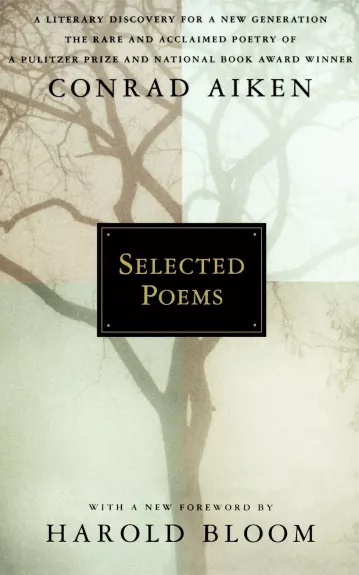 Selected Poems - Conrad Aiken, knyga 1