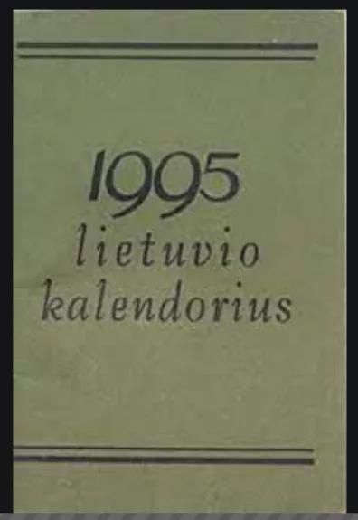 Lietuvio kalendorius 1995