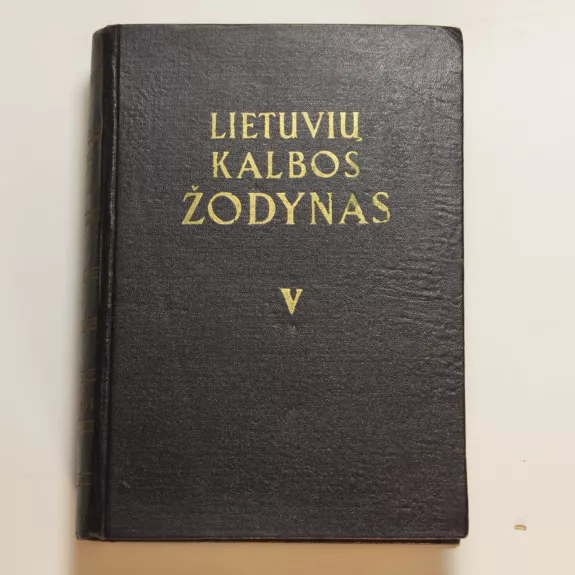 Lietuvių kalbos žodynas  T. V