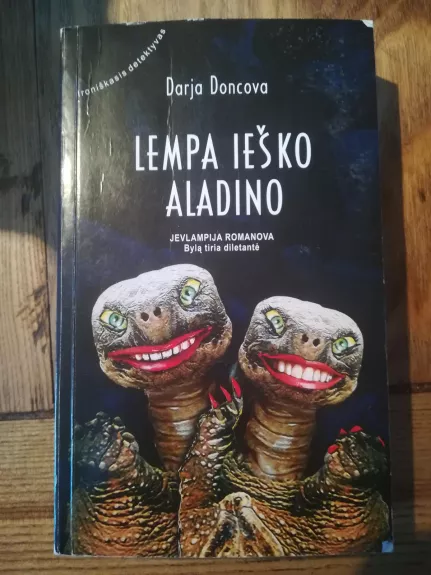 Lempa ieško Aladino - Darja Doncova, knyga