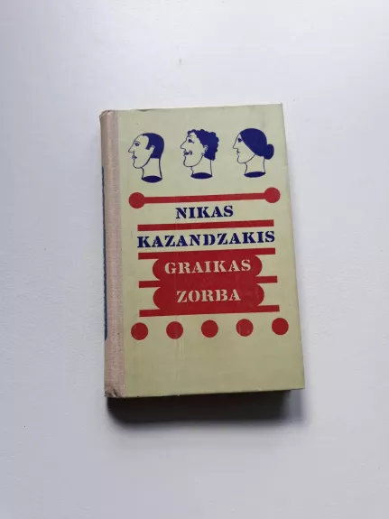 Graikas Zorba - Nikas Kazandzakis, knyga