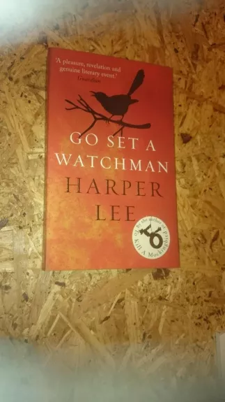 Go set a watchman - Harper Lee, knyga