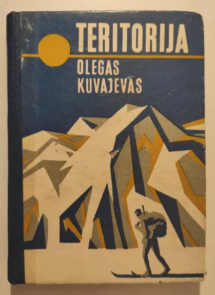 Teritorija - Olegas Kuvajevas, knyga