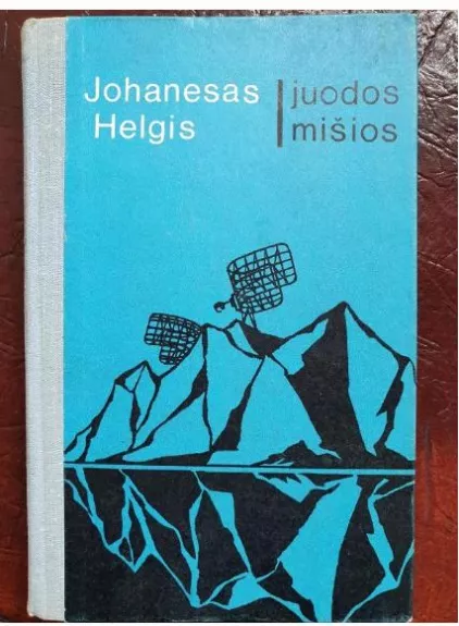 Juodos mišios - Johanesas Helgis, knyga