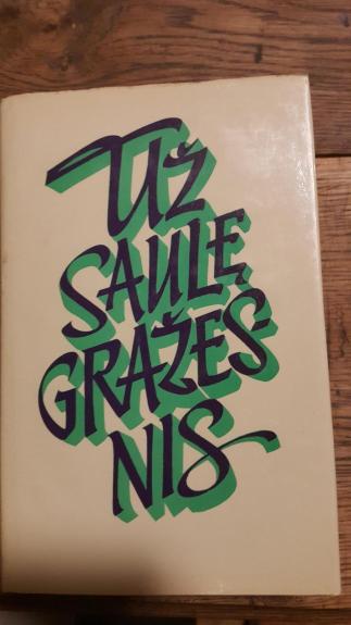 Už saulę gražesnis