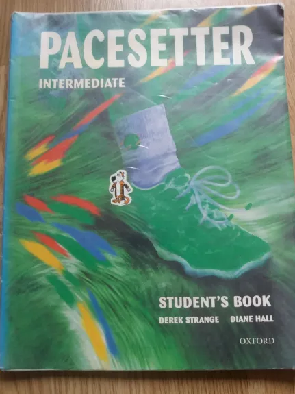 Pacesetter INTERMEDIATE STUDENT\'S BOOK - Derek Strange, Diane  Hall, knyga