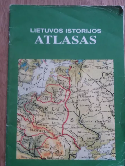 Lietuvos istorijos atlasas V kl. mokymo priemonė - B. Banys, L.  Lukoševičius, R.  Šinkūnas, knyga